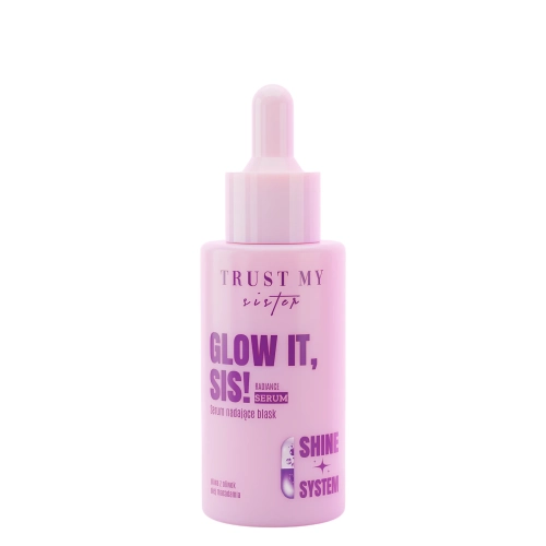Trust My Sister - Glow It - Radiance - Ragyogást Visszaállító Hajszérum - 40ml