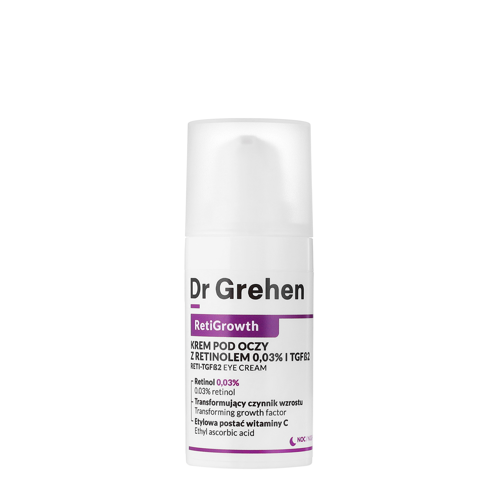 Dr Grehen - RetiGrowth - Reti-TGF Eye Cream - Szemkrém 0,03% Retinollal és Növekedési Faktorral - 15ml